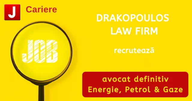 Grafic: anunț Drakopoulos Law Firm, care recrutează un avocat definitiv pe energie, petrol și gaze