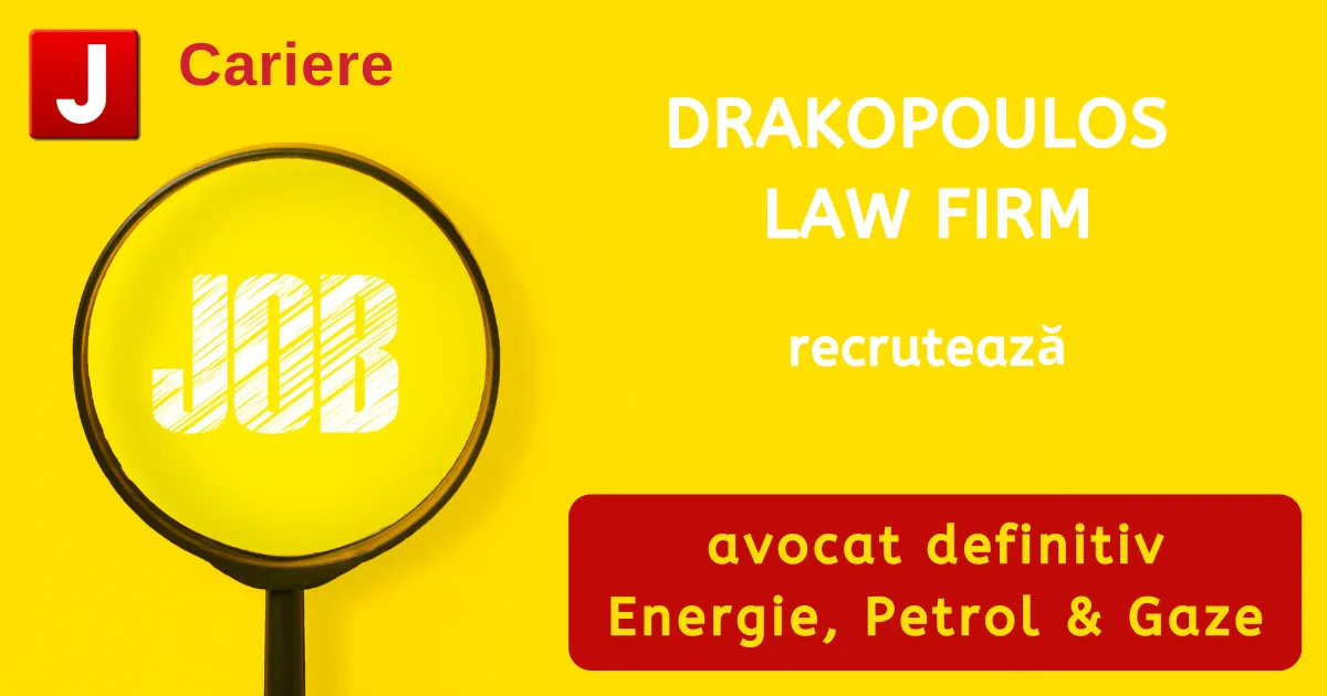 Grafic: anunț Drakopoulos Law Firm, care recrutează un avocat definitiv pe energie, petrol și gaze